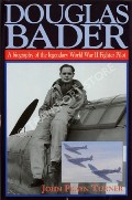 Book cover of Douglas Bader - A biography of the legendary World War II Fighter Pilot by TURNER, John Frayn 